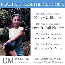 Load image into Gallery viewer, [Online] WEEKEND YIN YOGA with THEME by Asako (60 min) at 4.30pm Sat on 25 July 2020 -completed
