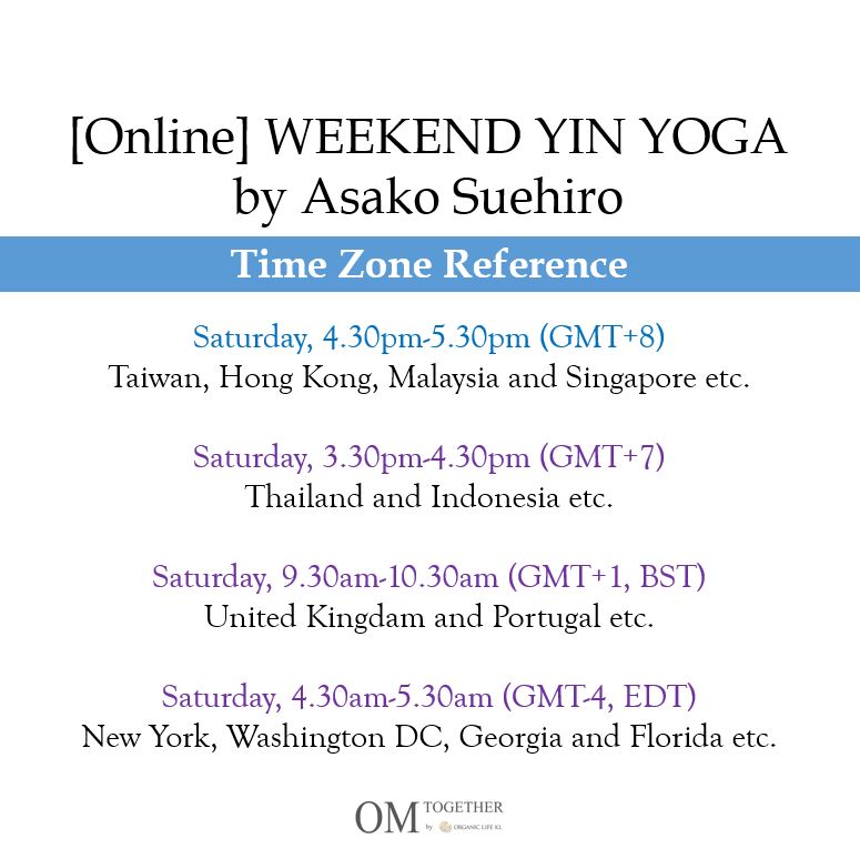 [Online] WEEKEND YIN YOGA by Asako (60 min) at 4.30pm Sat -completed