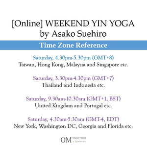 [Online] WEEKEND YIN YOGA by Asako (60 min) at 4.30pm Sat on 11 July 2020 -completed