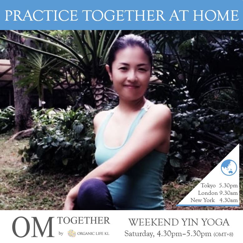[Online] WEEKEND YIN YOGA by Asako (60 min) at 4.30pm Sat on 11 July 2020 -completed