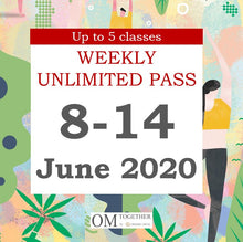 Load image into Gallery viewer, WEEKLY PASS (8-14 June 2020) -completed

