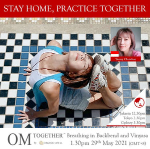 Breathing in Backbend and Vinyasa (75min) at 1.30pm Sat 29 May 2021 -completed