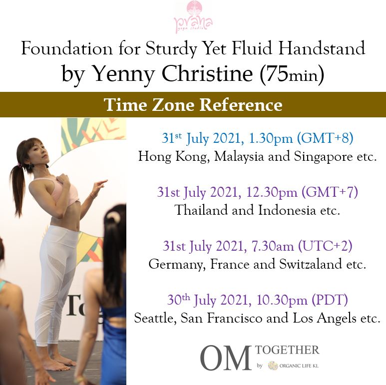 Foundation for Sturdy Yet Fluid Handstand (75min) at 1.30pm Sat 31 July 2021 -completed