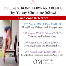 Load image into Gallery viewer, [Zoom] STRONG FORWARD BENDS by Yenny Christine (60 min) at 1.30pm Sat on 29 Aug 2020 -completed
