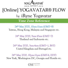 Load image into Gallery viewer, [Online] YOGAVATAR® FLOW by iRyne (60 min) at 10am on 24 May 2020 -completed
